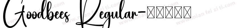 Goodbees Regular字体转换